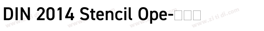 DIN 2014 Stencil Ope字体转换